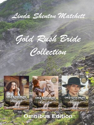 cover image of Gold Rush Bride Omnibus